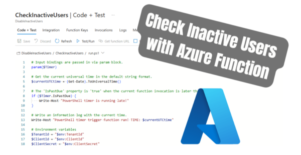 Automate Microsoft Entra User Management with Azure Function: Deactivate Inactive Users